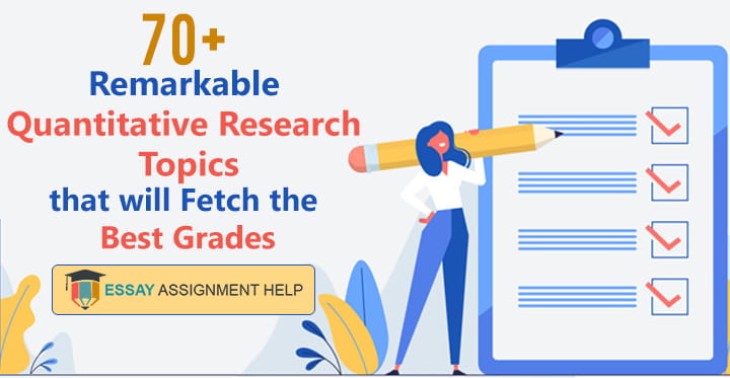 70+ Quantitative Research Topics For Guaranteed Academic Success - Essayassignmenthelp.com.au