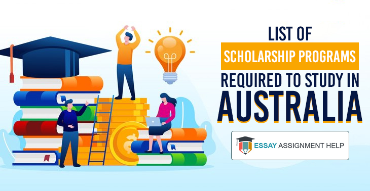 List Of Scholarship program required to study In Australia